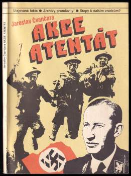 Jaroslav Čvančara: Akce atentát