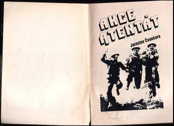 Jaroslav Čvančara: Akce atentát