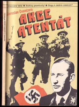 Jaroslav Čvančara: Akce atentát