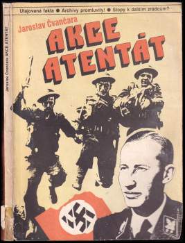 Jaroslav Čvančara: Akce atentát