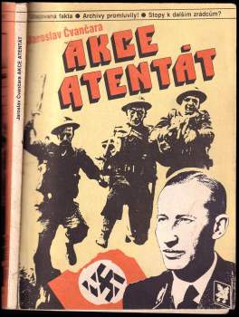 Jaroslav Čvančara: Akce atentát