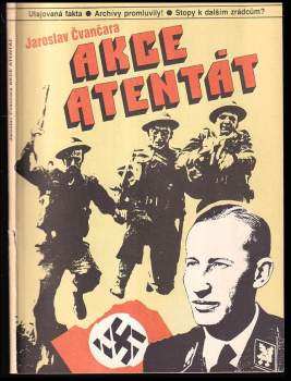 Jaroslav Čvančara: Akce atentát