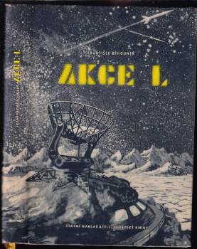 František Běhounek: Akce L