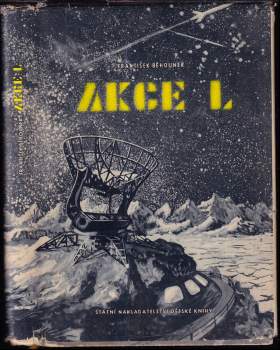 František Běhounek: Akce L