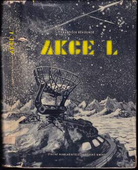 František Běhounek: Akce L