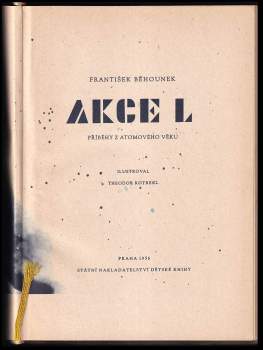 František Běhounek: Akce L