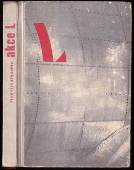 František Běhounek: Akce L