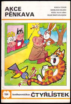 Ljuba Štíplová: Akce pěnkava - Čtyřlístek 154