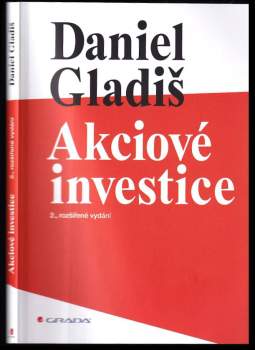 Daniel Gladiš: Akciové investice