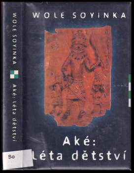 Aké: Léta dětství
