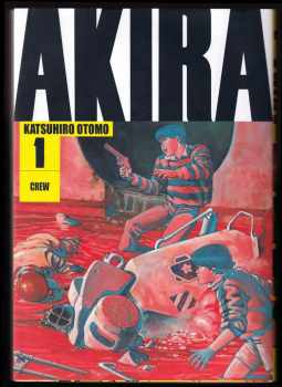 Katsuhiro Ōtomo: Akira 1 - Tecuo - Manga