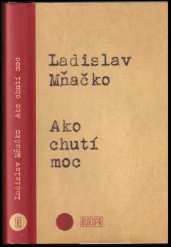 Ako chutí moc