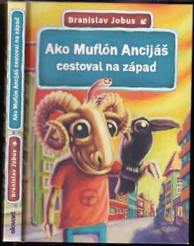 Ako muflón Ancijáš cestoval na západ