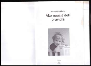 Anette Kast-Zahn: Ako naučiť deti pravidlá