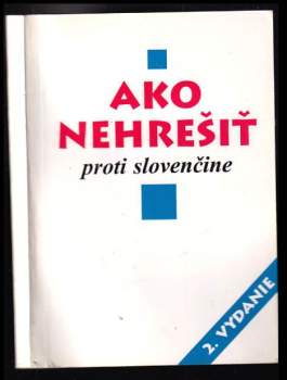 Ako nehrešiť proti slovenčine