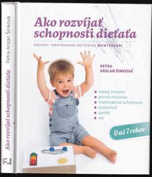 Ako rozvíjať schopnosti dieťaťa