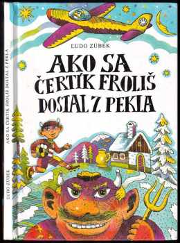 Ako sa čertík Froliš dostal z pekla