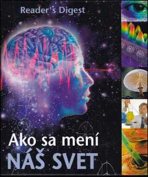 Ako sa mení náš svet