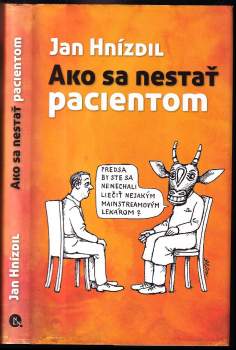 Ako sa nestať pacientom