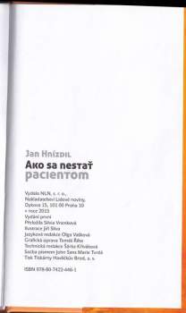 Jan Hnízdil: Ako sa nestať pacientom