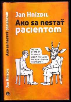 Ako sa nestať pacientom