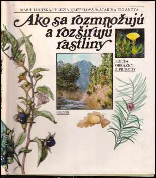 Ako sa rozmnožujú a rozširujú rastliny