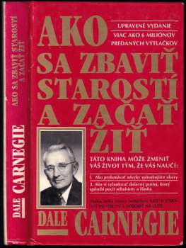 Ako sa zbaviť starostí a začať žiť