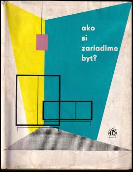 Ako si zariadime byt