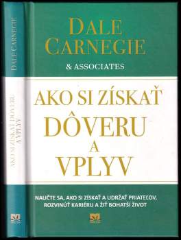 Ako si získať dôveru a vplyv