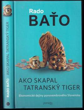 Radoslav Baťo: Ako skapal tatranský tiger