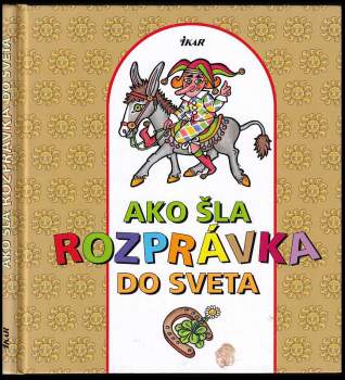 Ako šla rozprávka do sveta