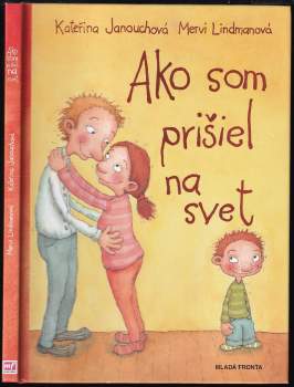 Ako som prišiel na svet