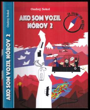Ondřej Sokol: Ako som vozil Nórov 2