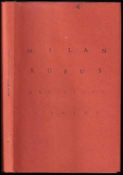 Milan Rúfus: Ako stopy v snehu