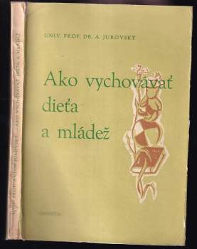 Ako vychovávať dieťa a mládež