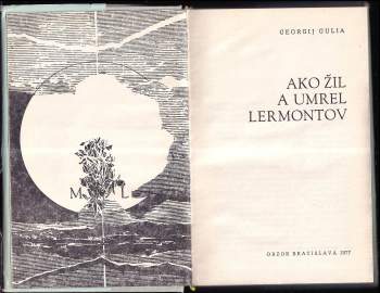 Georgij Dmitrijevič Gulia: Ako žil a umrel Lermontov