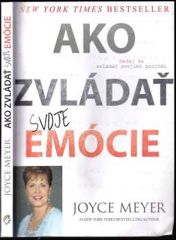 Joyce Meyer: Ako zvládať svoje emócie