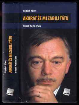 Akorát že mi zabili tátu