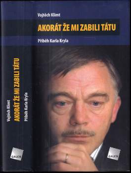 Akorát že mi zabili tátu