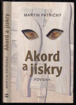 Akord a jiskry : povídky