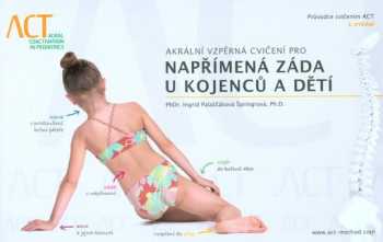 Akrální vzpěrná cvičení pro napřímená záda u kojenců a dětí