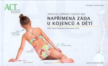 Akrální vzpěrná cvičení pro napřímená záda u kojenců a dětí