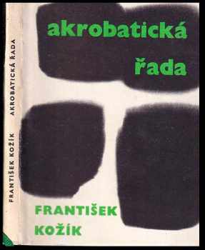 František Kožík: Akrobatická řada