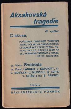 Viktor Svoboda: Aksakovská tragedie