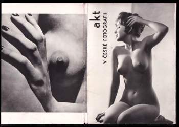 Akt v české fotografii - soubor 15 fotografií - FRANTIŠEK DRTIKOL