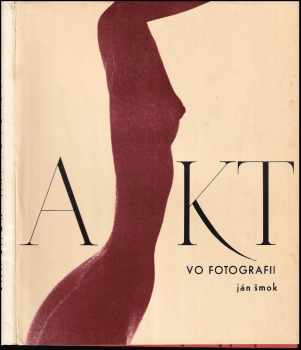 Ján Šmok: Akt vo fotografii