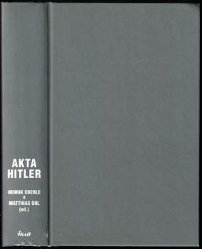 Adolf Hitler: Akta Hitler