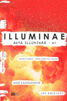 Illuminae : 01 - Amie Kaufman, Jay Kristoff (2020, CooBoo) - ID: 4153250