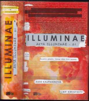 Amie Kaufman: Akta illuminae