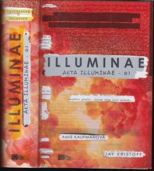 Amie Kaufman: Akta illuminae